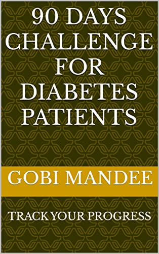 90 Days Challenge for Diabetes Patients (English Edition)